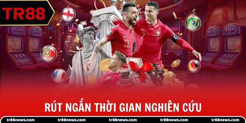 Rút ngắn thời gian nghiên cứu, tránh sai lầm khi giải trí